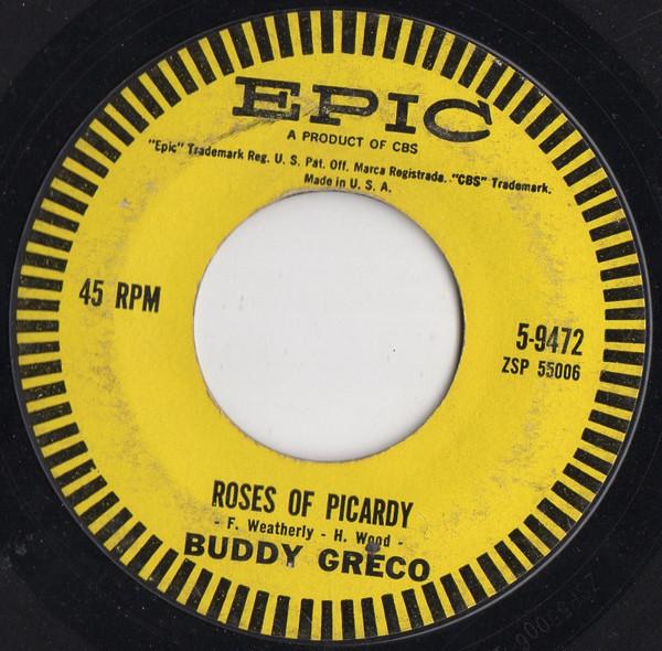 

7inch Record BUDDY GRECO - Roses Of Picardy / Hallelujah I Lov 59472 EPIC US Pop Used