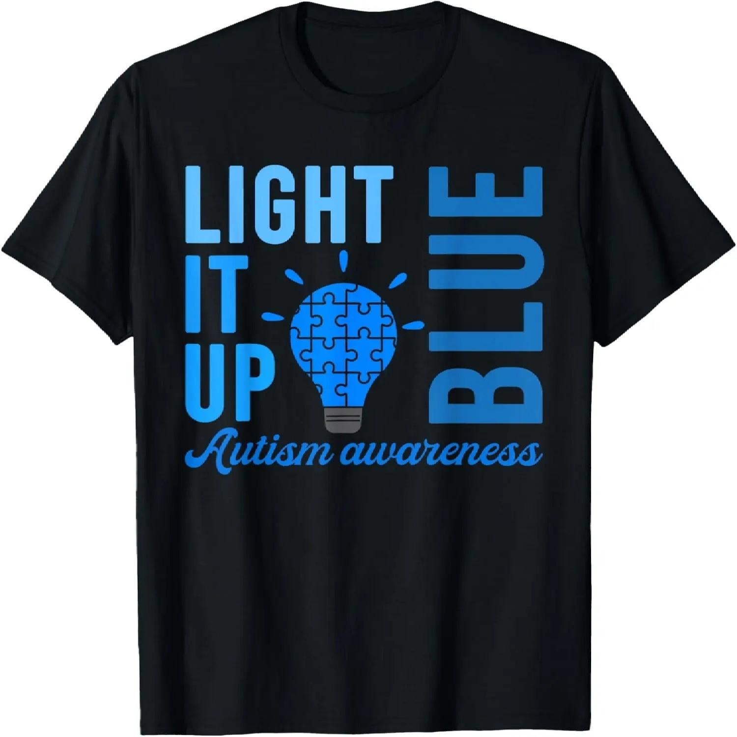 

Light It Up Blue Autism Awareness Shirts, Men Women Autistic T-Shirt S чёрный