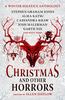 Christmas and Other Horrors by Glen Hirshberg Paperback Book 9781803363288