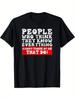 Funny Sarcasm Designs Sarcastic Adult Humor T-Shirt - People Who for THINK The