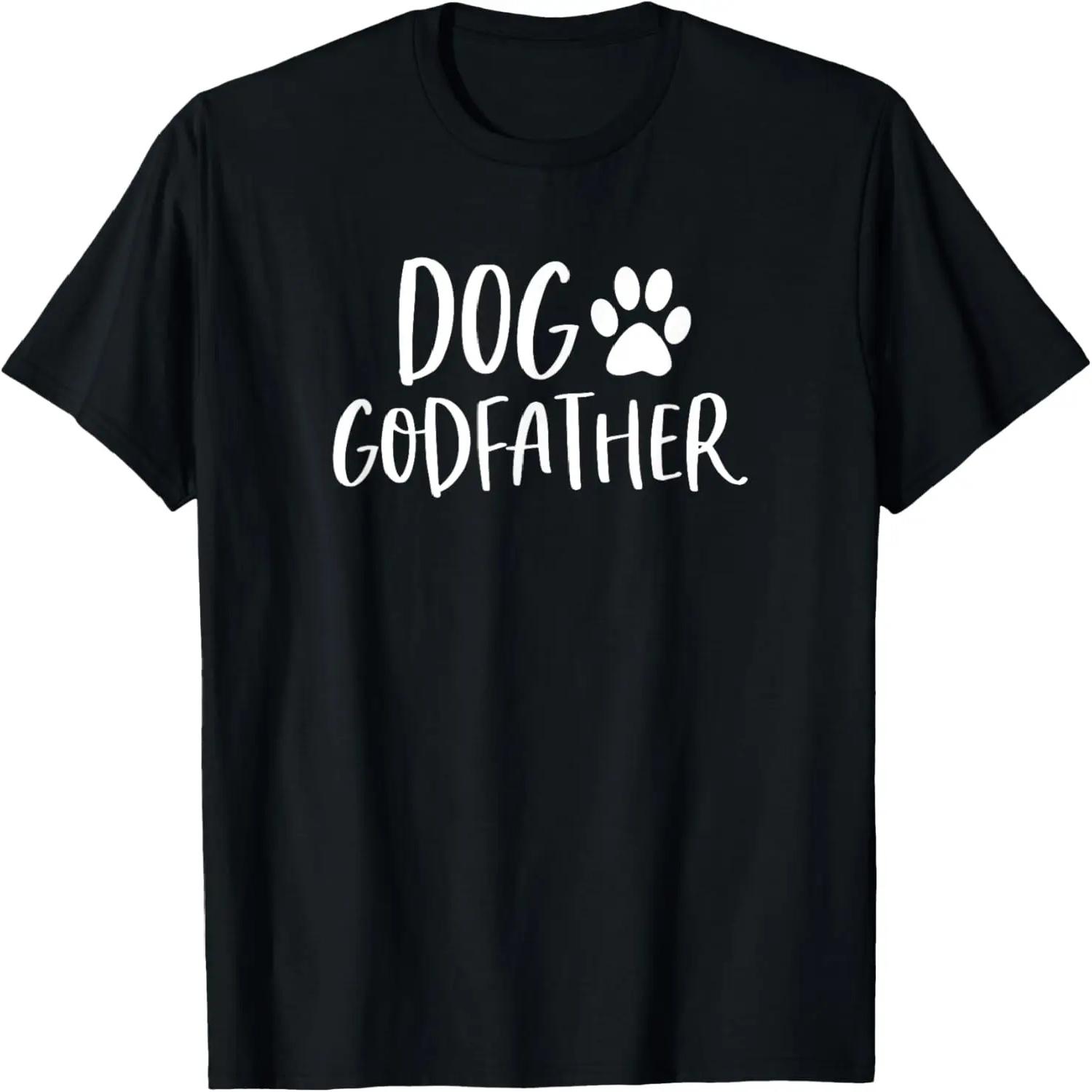 

Dog Godfather Dog s Godfather Funny Dog Dad Cool Dog Father T-Shirt XXXXXL чорний