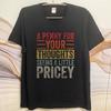 Big Size Summer Unisex Tshirt A Penny For Your Thoughts Seems A Little Pricey Short Sleeve Adult Crew Neck Top Tees