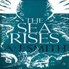 The Sea Rises by A.J. Smith Paperback Book 9781786696984