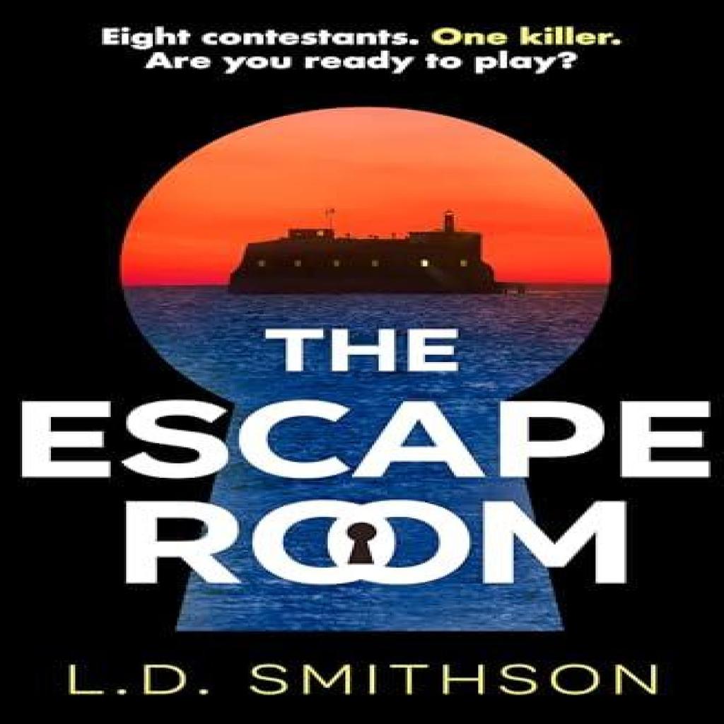 The Escape Room by L. D. Smithson Hardback Book 9780857504807