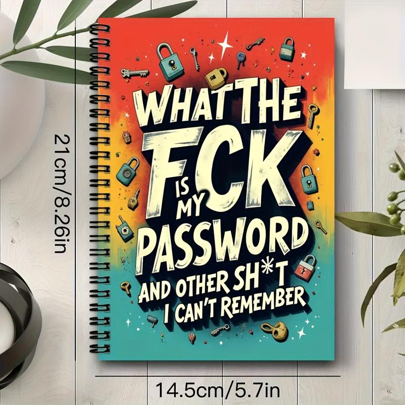 Funny Password Tracker Notebook, "What The FCK Is My Password" Internet Organizer, 70 Pages Password Keeper Journal for Adults