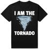 Funny I Am The Storm Tornado Meteorologist 100 Cotton Tshirts Men Fashion Casual Tshirt Loose Oversized Streetwear T Shirt