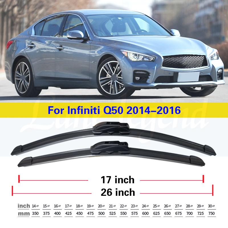 Car Front Wiper Blades For Infiniti Q50 2014 2015 2016 Wiper Blades Window Washer Windscreen Windshield Accessories 26 +17 Front 2pcs