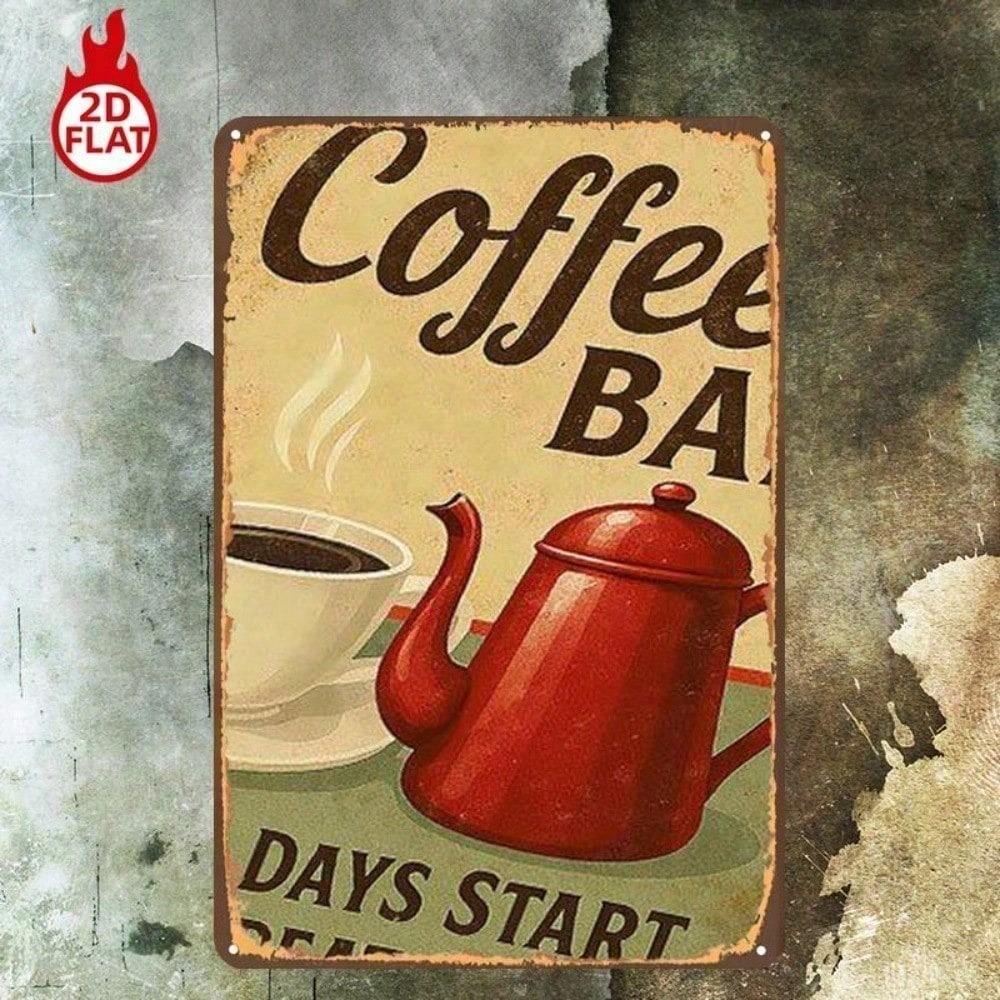 Vintage Coffee Bar Metal Sign 8x12in - Days Start With Coffee Retro Tin Plaque, Cafe Wall Decor