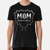 Mom Manager Of Mischief Size S To 5XL Made In the USA T-shirt