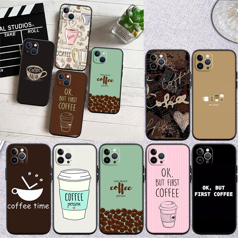 PP20 Coffee Time Phone Case for Samsung Galaxy A11 A12 A13 A15 A52S A53 A55 A56 A70 A71 A72 A73 F06 F16 F56 S10 Plus S10e