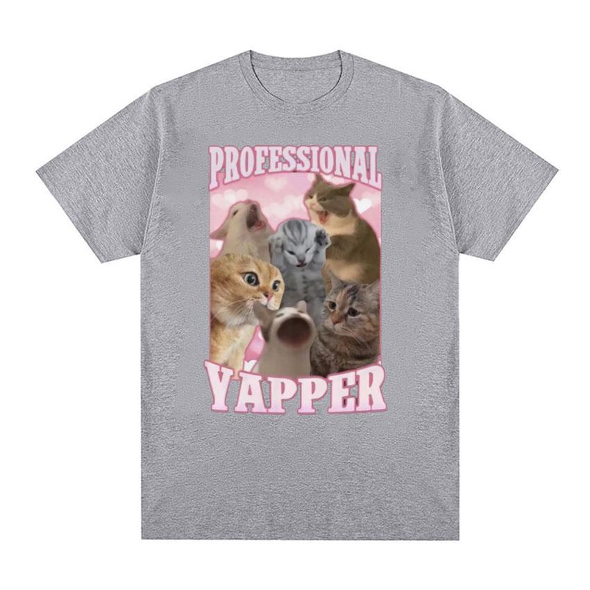 Professional Yapper Funny Tshirt Cute Screaming Cat Meme Graphic T-shirts Men Women Fashion Vintage Oversized T Shirt Streetwear