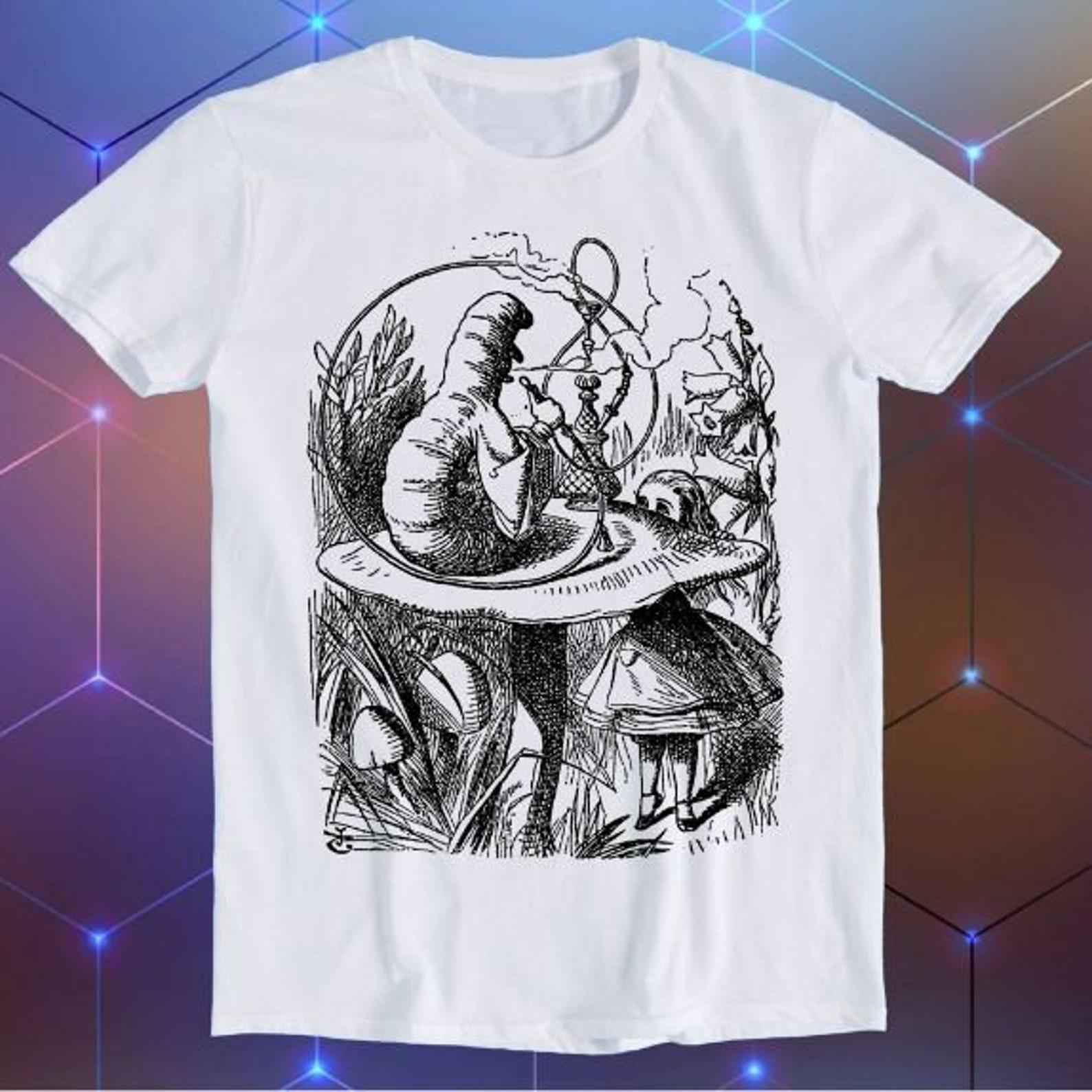 The Caterpillar Parody Alice In Wonderland Psychedelic Meme Funny Gift T-Shirt E441 4XL