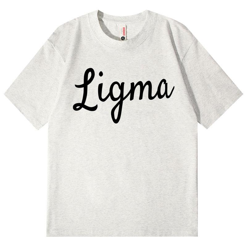 Ligma Funny Meme Tshirt Unisex Unisex Clothing High Quality Fashion Oversized T Shirt Summer Casual Cotton Short Sleeve Tshirts