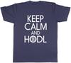 Keep Calm And HODL Mens Unisex TShirt Tee