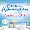 The Perfect Gift A Warm Uplifting and Unforgettable Novel Of... 9781472230119
