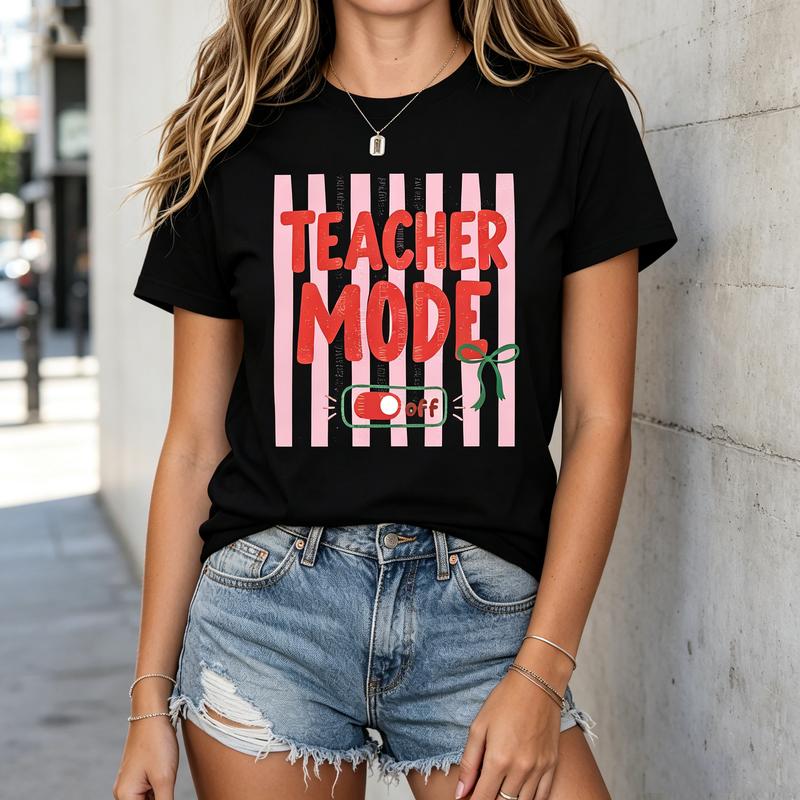 Funny Teacher Life Unisex Cotton T Shirt Teacher Mode Off Summer Casual Tops Cotton Harajuku Y2k Top Oversized Tee
