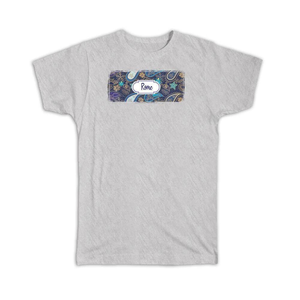 Gift T-Shirt : Rome Italy Paisley Italian Souvenir Tourism 4XL