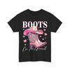 Boots On The Ground Cowboy Cowgirl Western Cute T-Shirt