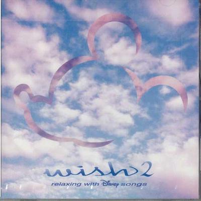 CD VARIOUS - Wish 2 -relaxing With Disney Songs- AVCW12268 AVEX Japan Soundtracks & Musicals Used