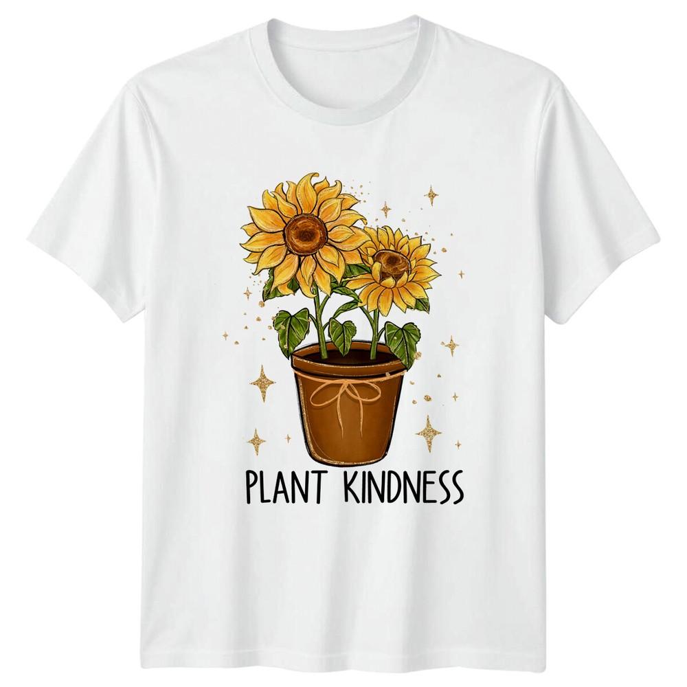 Plant Kindness Sunflower Graphic TShirt Positive Quote Tee S