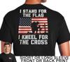 Patriotic I Stand For The Flag National Anthem Kneel For The Cross Mens T Shirt