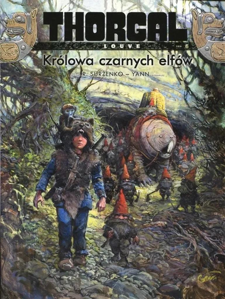 Thorgal - Louve T.6 Queen of the Black Elves