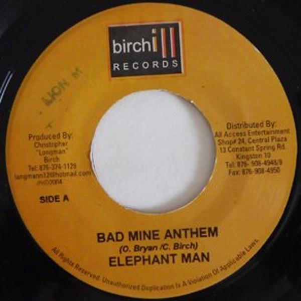 

7inch Record ELEPHANT MAN - Bad Mine Anthem NONE Birchill Record 2004 Jamaica Reggae, Ska & Dub Used
