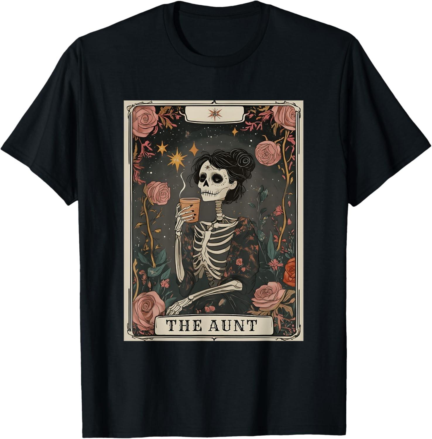 The Aunt Tarot Card Women Skeleton Aunty Coffee Lover T-Shirt Mens Womens Tees Top unisex T-Shirt Mens Womens Tees Top L