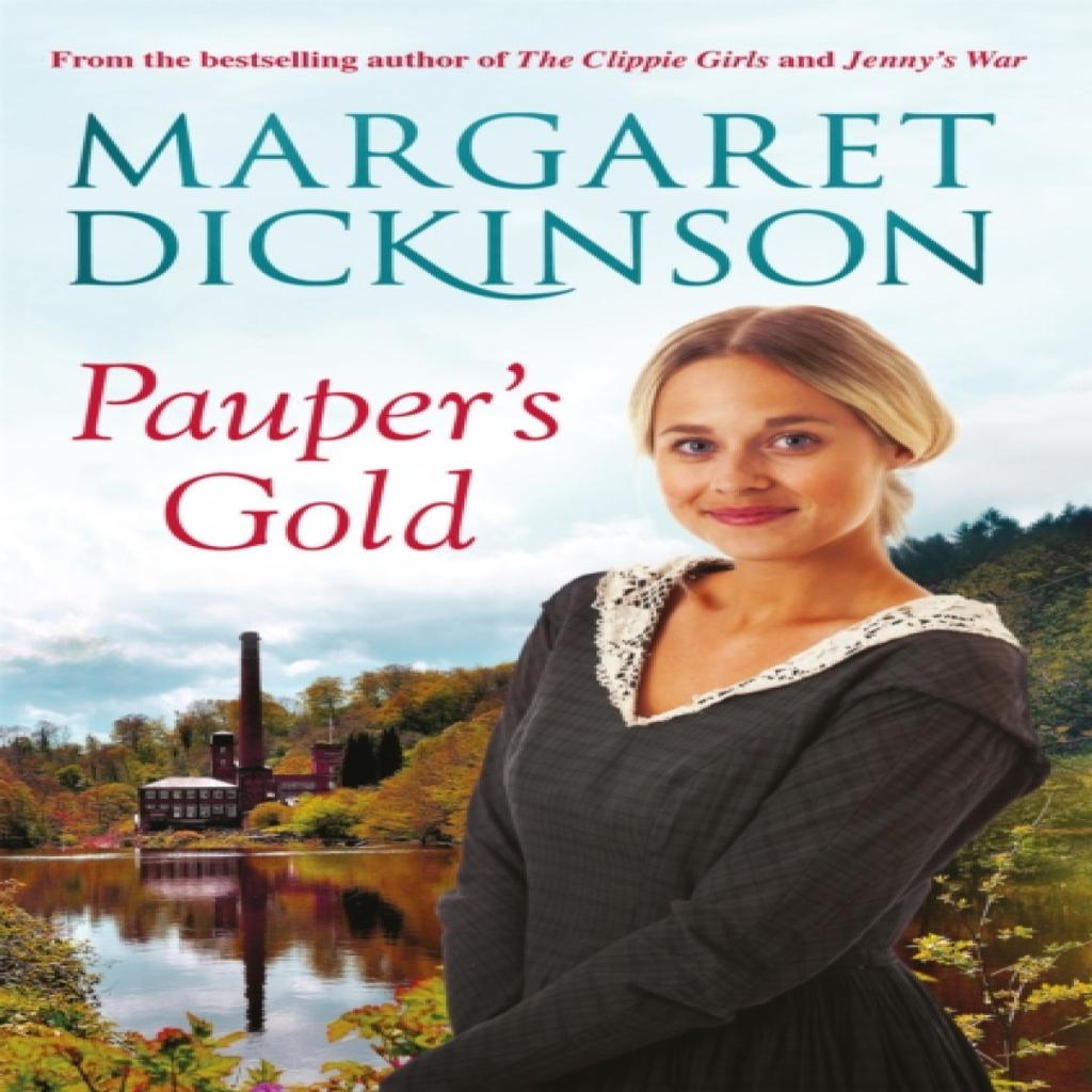 Paupers Gold by Margaret Dickinson Paperback Book 9781447245377