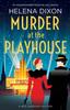 Książka Murder At the Playhouse : An Unputdownable Historical Cozy Mystery : 3