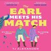 The Earl Meets His Match by TJ Alexander Paperback Book 9780008716332