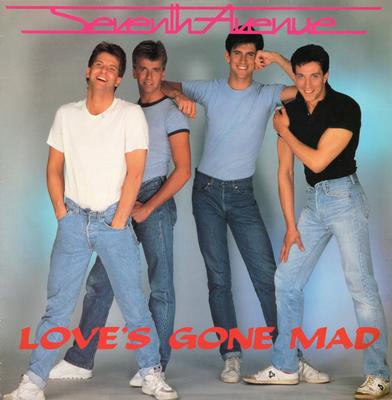 12inch Record SEVENTH AVENUE - Love's Gone Mad SOHOT56 Record Shack Re 1985 UK Dance & Electronica Used