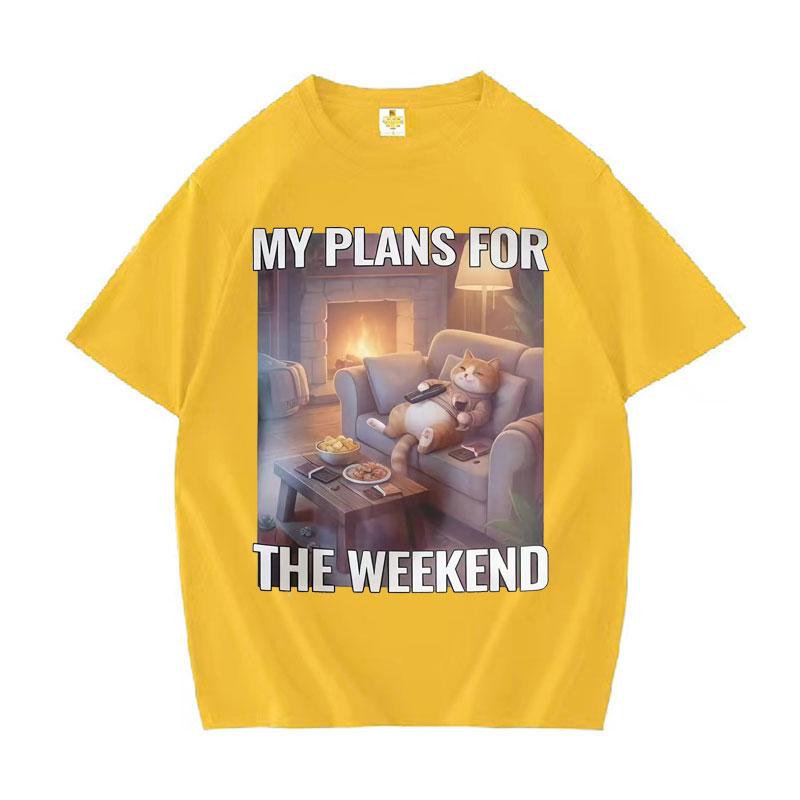 Funny Cat I Plans For The Weekend Oversized Tops Women Cotton Fashion Teenagers Short Sleeve Tshirts Daily Crewneck Casual Tees