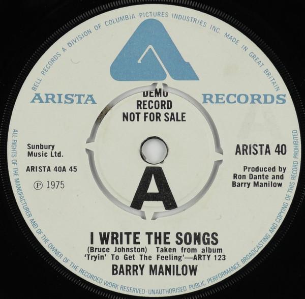 

7inch Record BARRY MANILOW I Write The Songs ARISTA40PROMO Arista 1976 UK Pop Used