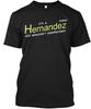 It's A Hernandez T-Shirt Made In the USA Size S To 5XL