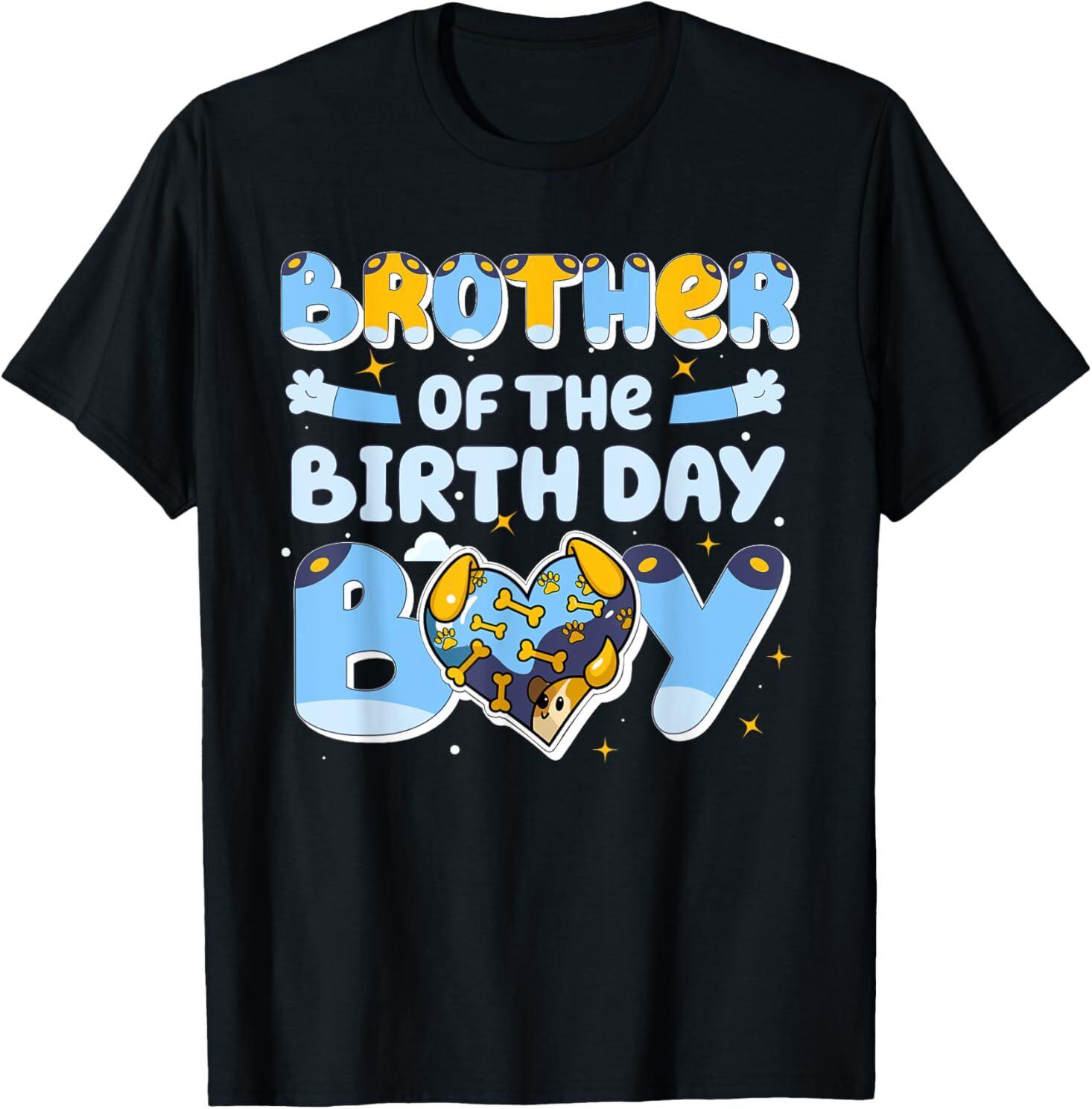 Brother Of The Birthday Boy Funny Blue Dog Family Matching T-Shirt M