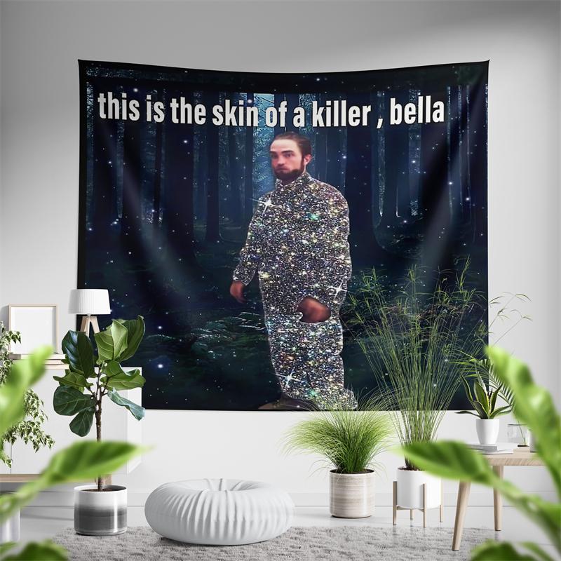 Aertemisi This is The Skin of a Killer Bella Meme Tapestry Wall Hanging Art for Bedroom Living Room College Dorm Party Backdrop