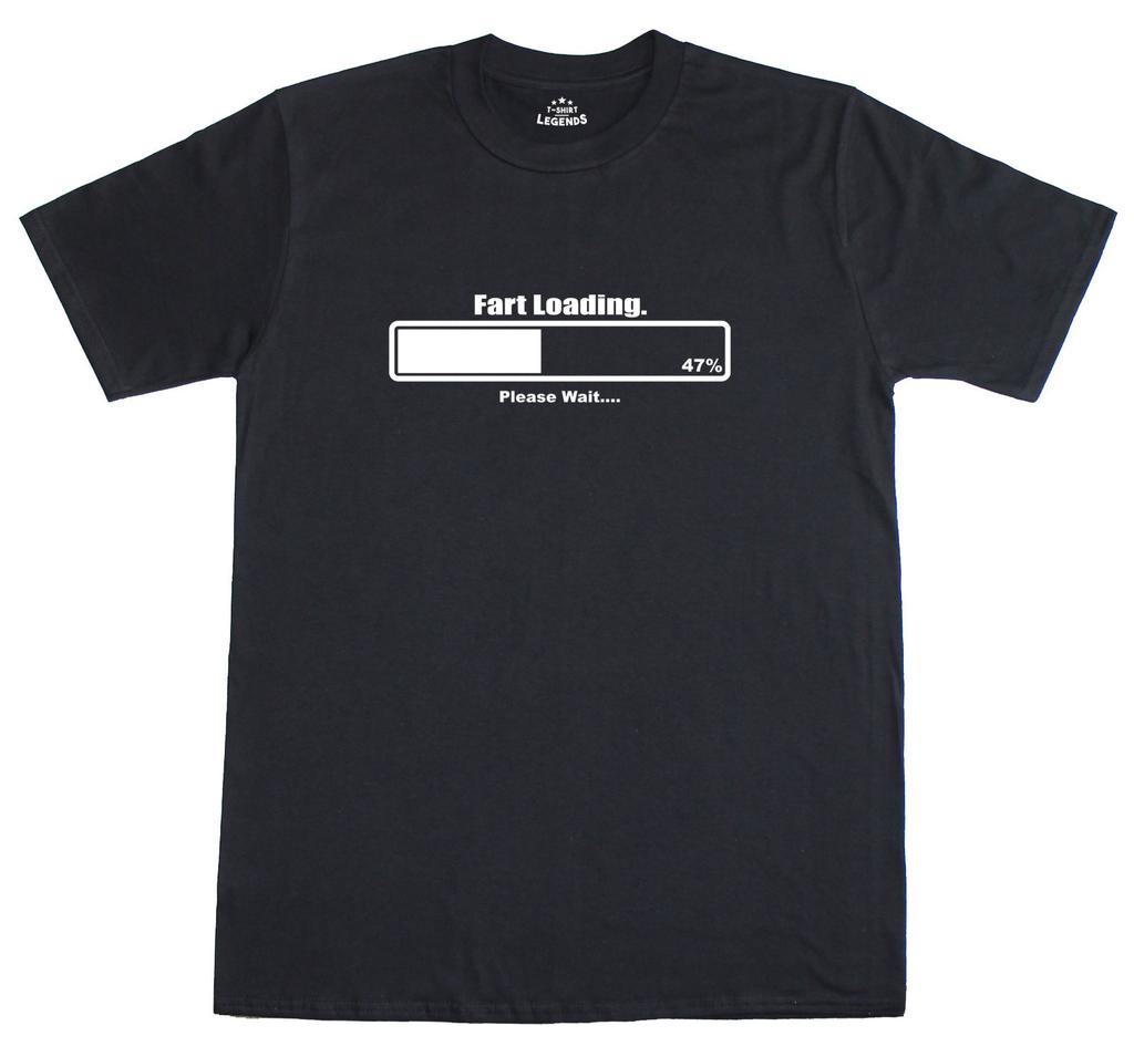 Fart Loading Please Wait Novelty Slogan Unisexs Regular Fit Cotton TShirt
