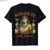 Jael Nailed It Funny Bible Story Vintage Tshirt For Men Women 100 Cotton T Shirts Short Sleeve Tops 04032