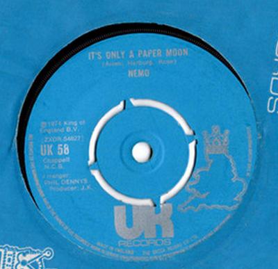 7-Zoll-Schallplatte NEMO - It's Only A Paper Moon UK58 UK Records 1974 UK Pop Gebraucht