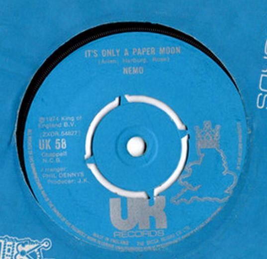 

7inch Record NEMO - It s Only A Paper Moon UK58 UK Records 1974 UK Pop Used