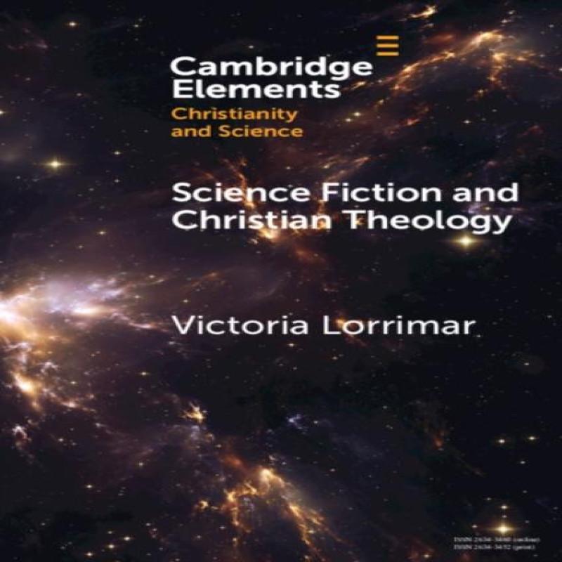 Science Fiction and Christian Theology by Lorrimar & Victoria... 9781009428910