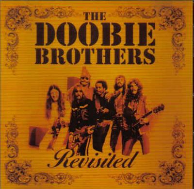 CD DOOBIE BROTHERS - Revisited CD152390 Eurotrend 1999 Deutschland Rock Gebraucht