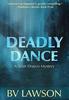 Cartea Deadly Dance : A Scott Drayco Mystery : 6