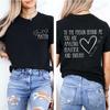 Liebe Person hinter mir T-Shirts, Du bist wichtig für Damenbekleidung, Du bist genug T-Shirts, Mentale Gesundheit zählt Freundlichkeit Oberteile T-Shirts