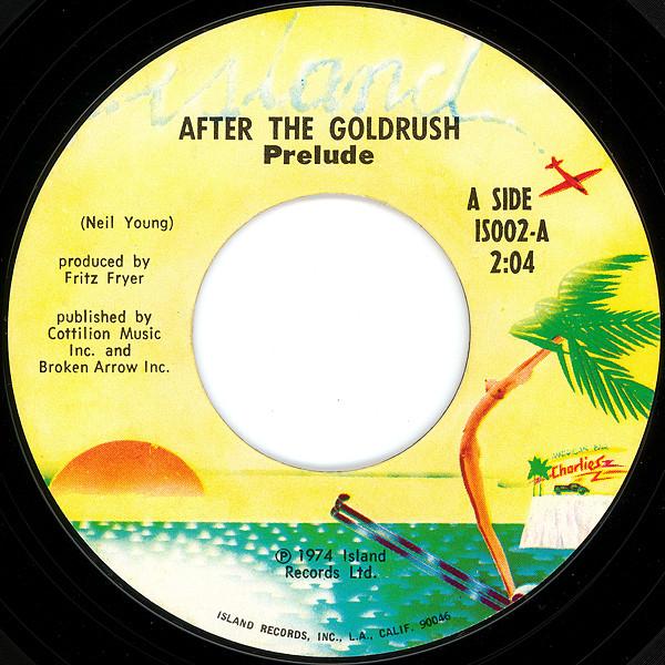 

7inch Record PRELUDE After The Goldrush IS002 Island Records 1974 US Pop Used