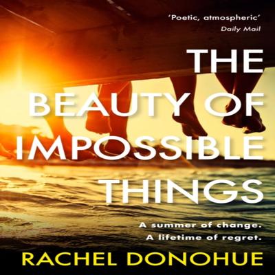 The Beauty of Impossible Things by Rachel Donohue Paperback Book 9781786499424