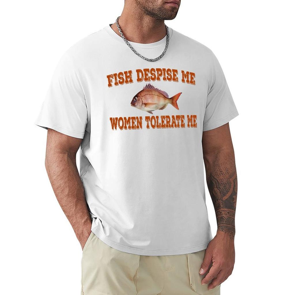 Fish Despise Me Women Tolerate Me T-Shirt Cute Tops Man T Shirt Sublime Plain White T Shirts Men