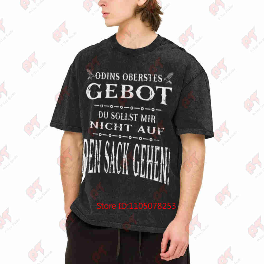 Wikinger Odins Oberstes Gebot Du Sollst Mir Nicht Auf Den Sack Gehen Vintage Washed Tee Pure Cotton T-Shirt