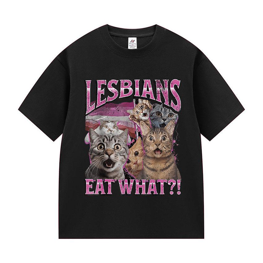 

Vintage Lesbians Eat What Funny Cat Meme T Shirts Men Women Aesthetic Fashion Short Sleeve T-shirt Summer Oversized Cotton Tees 4XL